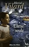 Revue Libra Diffusio  / L'âme seule