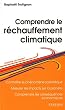 Comprendre le r�chauffement climatique