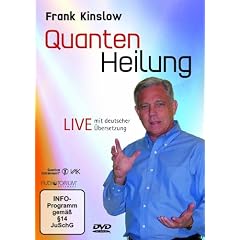 Frank Kinslow - QuantenHeilung/Live