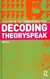Decoding Theoryspeak: An Illustrated Guide to Architectural Theory