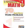 Singapore Math 70 Must-Know Word Problems, Level 1 (Workbook) (Paperback)