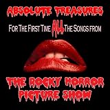 The Rocky Horror Picture Show Complete Soundtrack: Absolute Treasures (Including Planet Schmanet Janet, Once In A While, The Sword Of Damocles, And Planet Hot Dog!) 2011 Special Edition