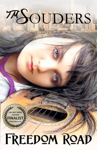 FREEdom Road by T.M. Souders