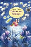 Tr�um was Sch�nes: Verse zur guten Nacht - Gunter Preu�