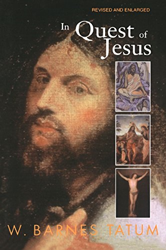 In Quest of Jesus: Revised and Enlarged Edition