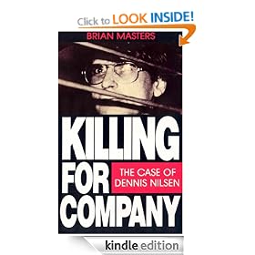 Killing For Company: Case of Dennis Nilsen