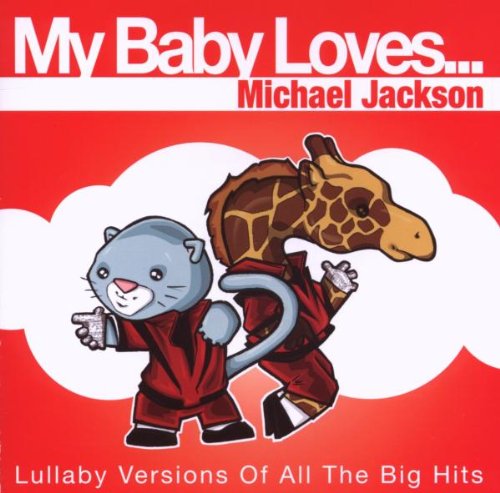 My Baby Loves...Michael Jackson