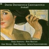 Chostakovitch - Trio op.67 / 5 Romances op.121 / Satires op.109...par Arthur Schoonderwoerd