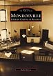 MONROEVILLE Literary Capital of Alabama (AL) (Images of America (Images of America (Arcadia Publishing))