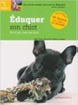 Eduquer son chiot : Pas � pas, mois p...