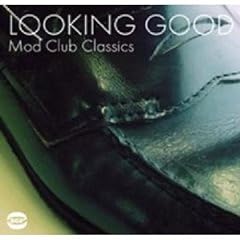 Looking Good: Mod Club Classics [VINYL]