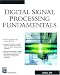 Digital Signal Processing Fundamentals (Electrical and Computer Engineering Series) Cover