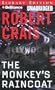 The Monkey's Raincoat (Elvis Cole/Joe Pike Series)