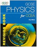 GCSE Physics for CCEA Revision Book (CCEA GCSE Science)