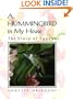 A Hummingbird in My House: The Story of Squeak
