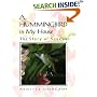 A Hummingbird in My House: The Story of Squeak