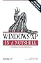 Windows XP in a Nutshell, Second Edition Windows XP in a Nutshell, Second Edition