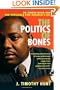 The Politics of Bones: Dr. Owens Wiwa and the Struggle for Nigeria's Oil