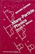 Many-Particle Physics (Physics of Solids and Liquids)