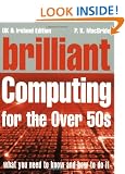 Brilliant Computing for Over-50s (Complete Idiot's Guides)