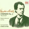 Gustav Mahler: Symphony No. 2 "Resurrection"