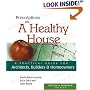 Prescriptions for a Healthy House