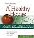 Books : Prescriptions for a Healthy House
