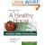 Prescriptions for a Healthy House