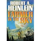 Farmer in the Sky by Robert A Heinlein