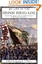 My Life In The Irish Brigade: The Civil War Memoirs Of Private William Mccarter, 116th Pennsylvania Infantry