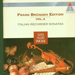Sonates Italiennes pour Fl�te � bec (F. Br�ggen Edition, Vol.2)