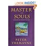 Master of Souls: A Mystery of Ancient Ireland (Mysteries of Ancient Ireland featuring Sister Fidelma of Cashel)