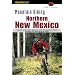 Mountain Biking Northern New Mexico: A Guide to Taos, Santa Fe, and Albuquerque Areas' Greatest Off- Road Bicycle Rides