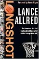 Longshot (The Adventures of a Deaf Fundamentalist Mormon Kid and His Journey to the NBA) (Hardcover)