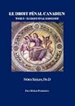 Le droit p�nal canadien Tome 1 - Le d...