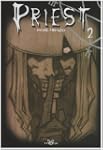 Priest, Tome 2 : R�edition
