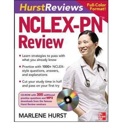 [(Hurst Reviews: NCLEX PN Review)] [Author: Marlene Hurst] published on (December, 2007)