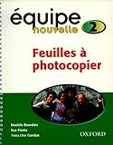 Équipe nouvelle 2. Feuilles à photocopier