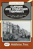 Clapham and Streatham tramways : including Tooting and Earlsfield