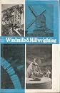 Windmills and Millwrighting.