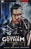 Batman: The Streets of Gotham - The House of the Hush (Vol. 3)