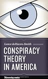 Conspiracy Theory in America (Discovering America)