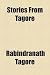 Stories From Tagore by Rabindranath Tagore