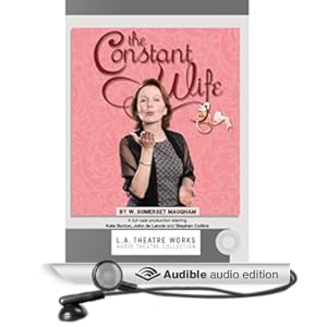 The Constant Wife  - W. Somerset Maugham 
