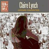 Crowd Favorites by Claire Lynch