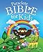 Paraclete Bible for Kids