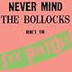 Nevermind The Bollocks, Here's The Sex Pistols
