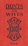 Don'ts for Wives Don'ts for Wives