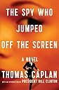 The Spy Who Jumped Off the Screen