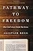 Pathway to Freedom: How God's Laws Guide Our Lives